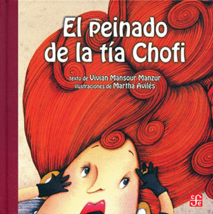 EL PEINADO DE LA TIA CHOFI