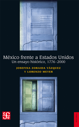 MEXICO FRENTE A ESTADOS UNIDOS