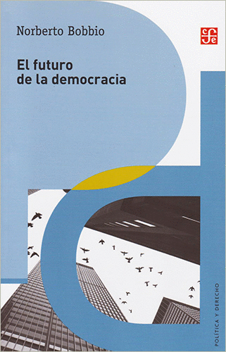 FUTURO DE LA DEMOCRACIA EL