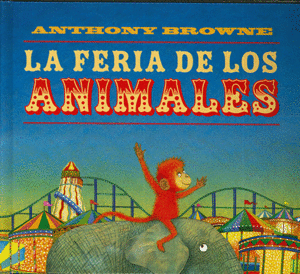 LA FERIA DE LOS ANIMALES