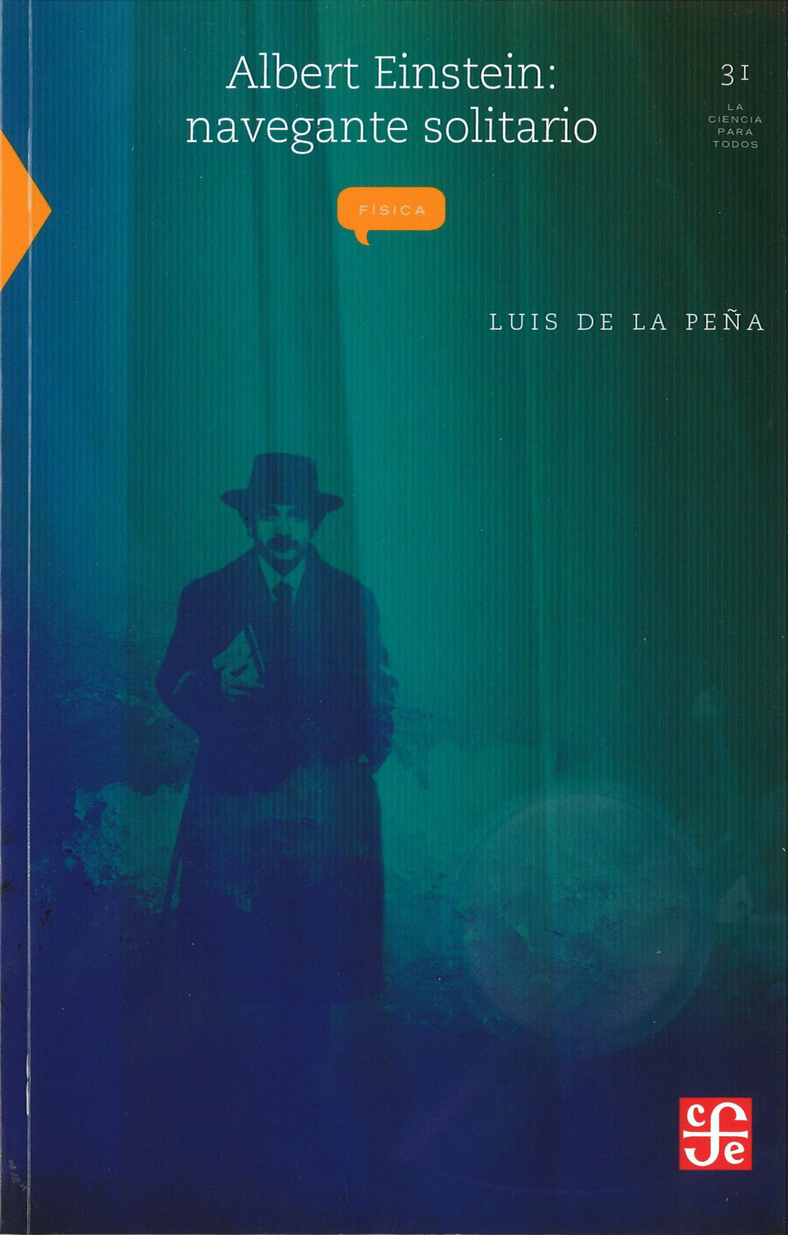 ALBERT EINSTEIN NAVEGANTE SOLITARIO