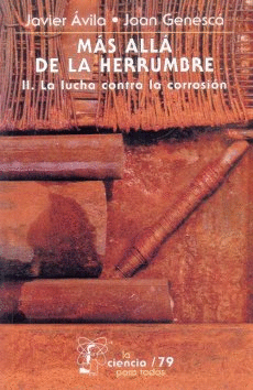 MAS ALLA DE LA HERRUMBRE II 79 LA LUCHA CONTRA LA CORROSION