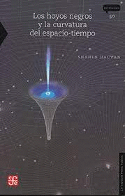 LOS HOYOS NEGROS Y LA CURVATURA DEL ESPACIO TIEMPO