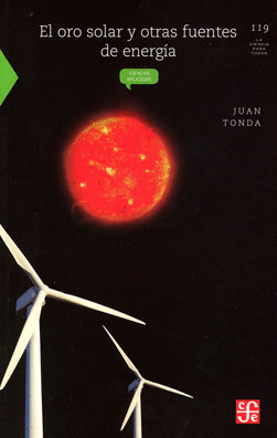 EL ORO SOLAR Y OTRAS FUENTES DE ENERGIA