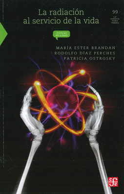 RADIACION AL SERVICIO DE LA VIDA LA