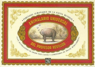 ANIMALARIO UNIVERSAL DEL PROFESOR REVILLODE