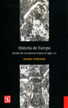 HISTORIA DE EUROPA DESDE LAS INVASIONES HASTA EL SIGLO 16