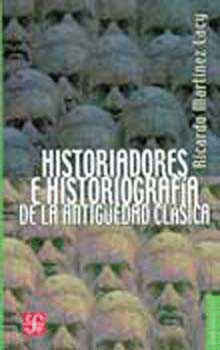 HISTORIADORES E HISTORIOGRAFIA DE LA ANTIGUEDAD CLASICA