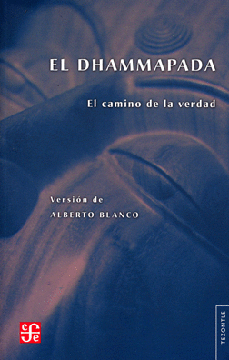 DHAMMAPADA EL CAMINO DE LA VERDAD