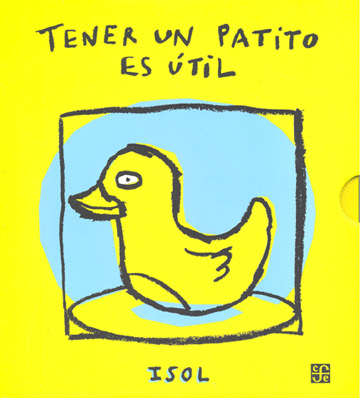 TENER UN PATITO ES UTIL (PASTA DURA)