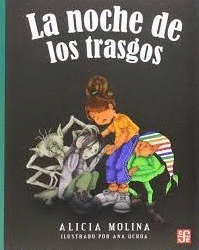 LA NOCHE DE LOS TRASGOS