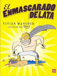 EL ENMASCARADO DE LATA