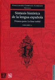 SINTAXIS HISTORICA DE LA LENGUA ESPAOLA