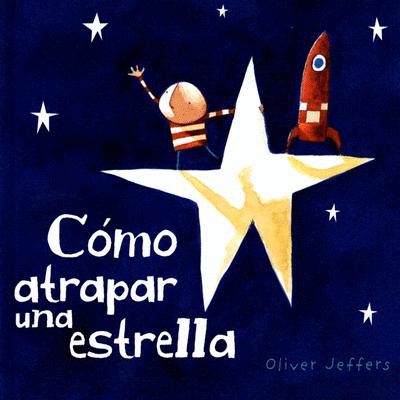 COMO ATRAPAR UNA ESTRELLA