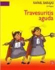 TRAVESURITIS AGUDA