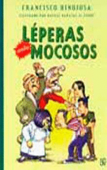 LEPERAS CONTRA MOCOSOS