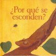POR QUE SE ESCONDEN