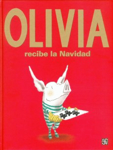 OLIVIA RECIBE LA NAVIDAD (PASTA DURA)