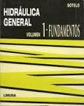 HIDRAULICA GENERAL 1 FUNDAMENTOS