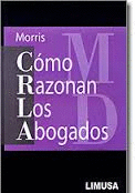 COMO RAZONAN LOS ABOGADOS