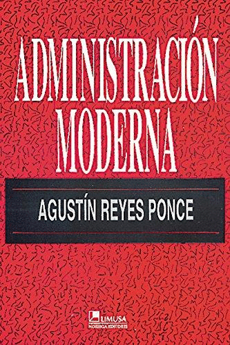 ADMINISTRACION MODERNA