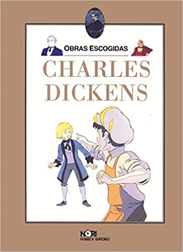 CHARLES DICKENS OBRAS ESCOGIDAS