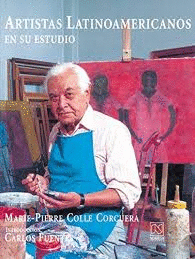 ARTISTAS LATINOAMERICANOS EN SU ESTUDIO