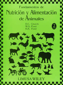 FUNDAMENTOS DE NUTRICION Y ALIMENTOS DE ANIMALES