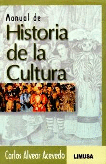 MANUAL DE HISTORIA DE LA CULTURA