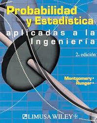 PROBABILIDAD Y ESTADISTICA APLICADAS A LA INGENIERIA