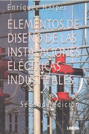 ELEMENTOS DE DISEO DE LAS INSTALACIONES ELECTRICAS INDUSTRIALES