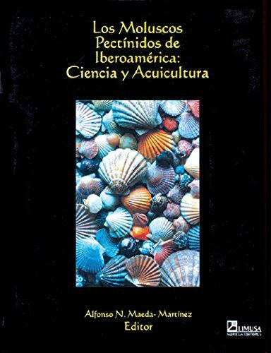 MOLUSCOS PECTINIDOS DE IBEROAMERICA CIENCIA Y ACUICULTURA