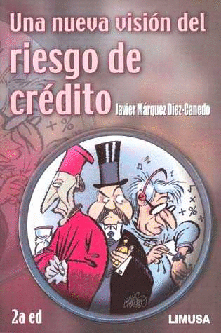 UNA NUEVA VISION DEL RIESGO DE CREDITO