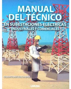 MANUAL DEL TECNICO EN SUBESTACIONES ELECTRICAS