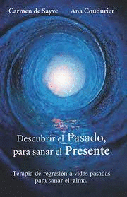 DESCUBRIR EL PASADO PARA SANAR EL PRESENTE