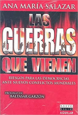 LAS GUERRAS QUE VIENEN