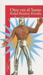 OTRA VEZ EL SANTO    JUVENIL