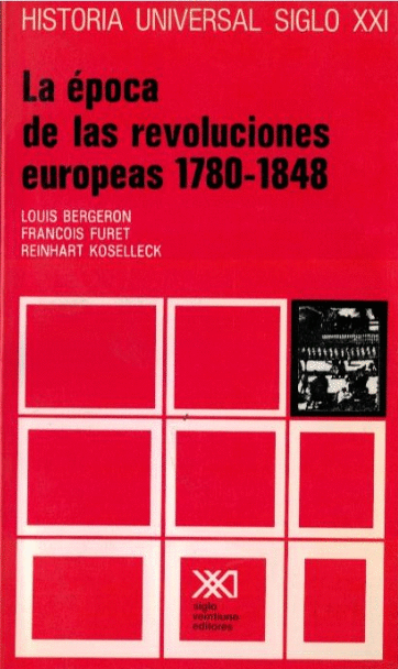 LA EPOCA DE LAS REVOLUCIONES EUROPEAS 1780-1848