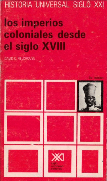 LOS IMPERIOS COLONIALES DESDE EL SIGLO XVIII