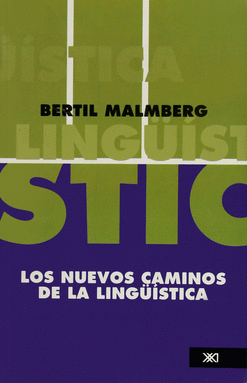LOS NUEVOS CAMINOS DE LA LINGUISTICA