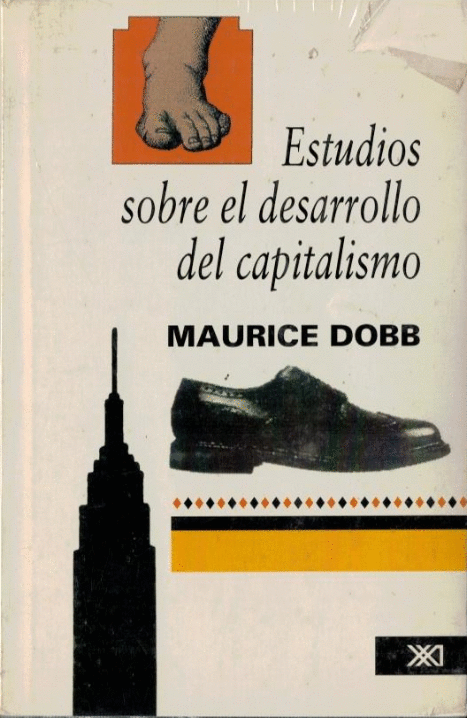 ESTUDIOS SOBRE EL DESARROLLO DEL CAPITALISMO