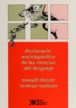 DICCIONARIO ENCICLOPEDICO DE LAS CIENCIAS DEL LENGUAJE