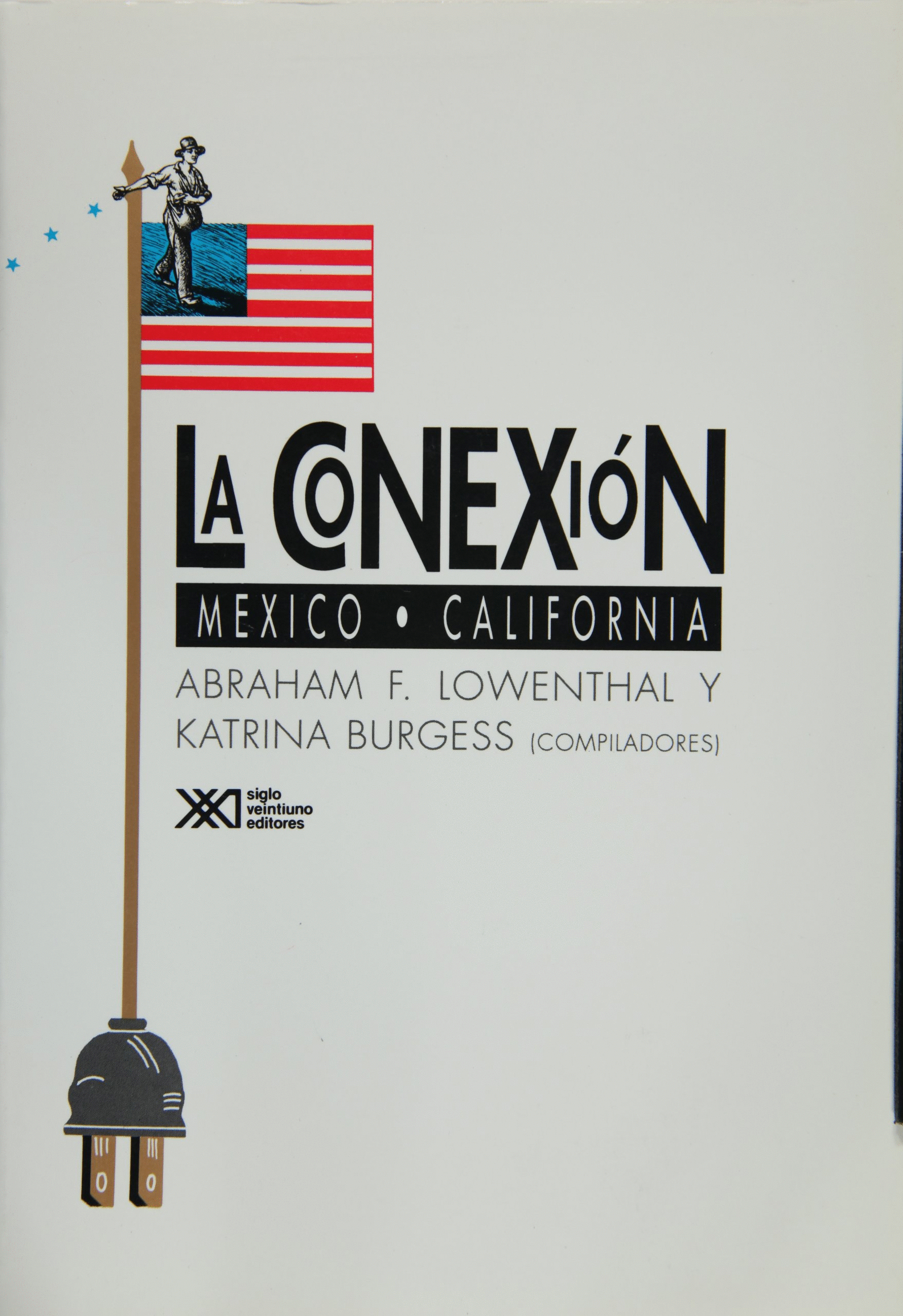 CONEXION LA MEXICO-CALIFORNIA
