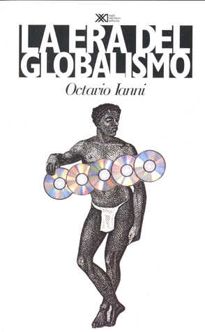 LA ERA DEL GLOBALISMO