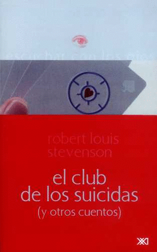 EL CLUB DE LOS SUICIDAS (Y OTROS CUENTOS)