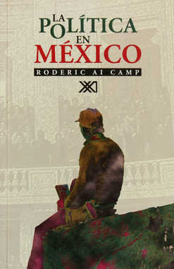 LA POLITICA EN MEXICO