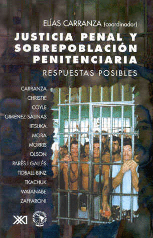 JUSTICIA PENAL Y SOBREPOBLACION PENITENCIARIA