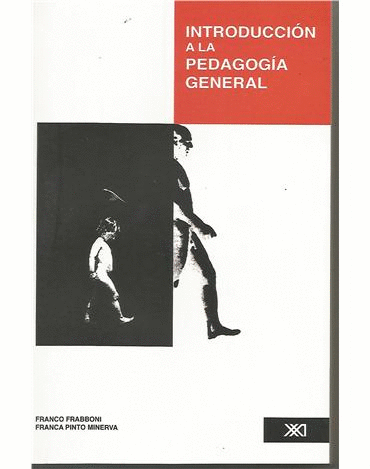 INTRODUCCION A LA PEDAGOGIA GENERAL