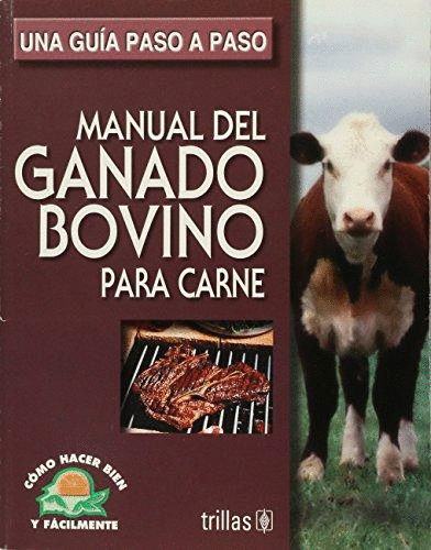 MANUAL DEL GANADO BOVINO PARA CARNE