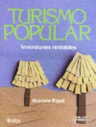 TURISMO POPULAR INVERSIONES RENTABLES